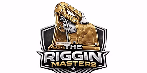 Riggin Masters at First Interstate Arena