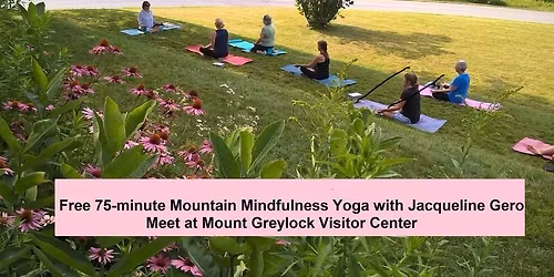 Mountain Mindfulness Yoga with Jacqueline Gero