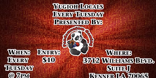 Tuesday Yugioh Locals at Pandamonium Gaming