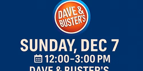 Dad\u2019s club does Dave and Busters