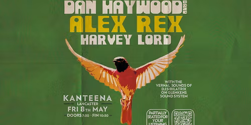 Dan Haywood Band \/\/ Alex Rex \/\/ Harvey Lord