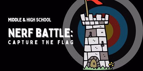 Nerf Battle: Capture the Flag