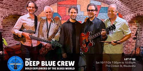 The Deep Blue Crew @ Let It Be