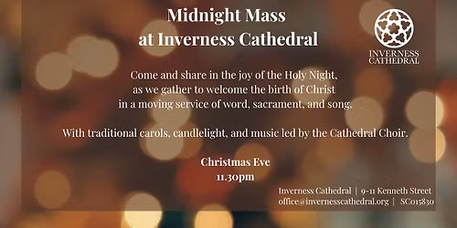 Midnight Mass at Inverness Cathedral