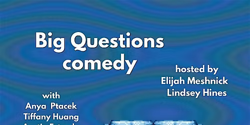 Big Questions Comedy