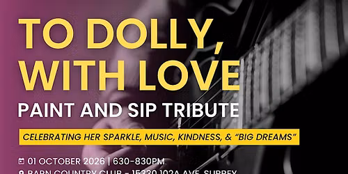 To Dolly with Love  Paint and Sip Tribute