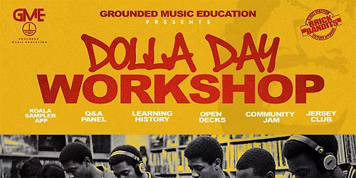 Grounded Music Education Presents: Dolla Day Workshop