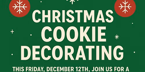 \ud83c\udf84\u2728 Christmas Cookie Decorating \u2728\ud83c\udf84