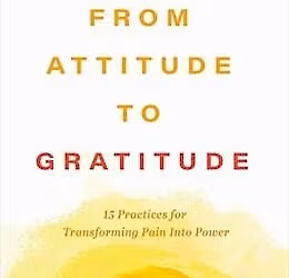 Kari Wells at Explore Books: From Attitude to Gratitude