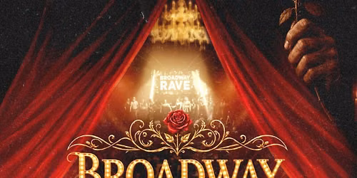 Broadway Rave: Providence, RI