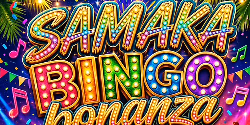 SAMAKA-NL BINGO BONANZA -Season 2