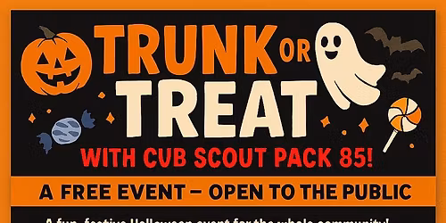 Pack 85 Trunk or Treat