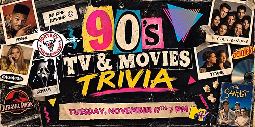 90\u2019s Movies and TV Trivia | Fortify Pizza and Burger Bar Valdosta