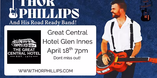 Thor Phillips and his Road Ready Band Live at The Great Central Hotel Glen Innes