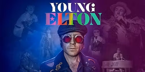 Young Elton Tribute Show