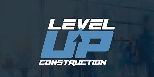 Level Up Construction