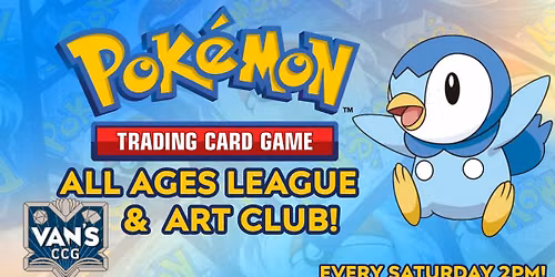 Van's All Ages Pokemon League & Art Club
