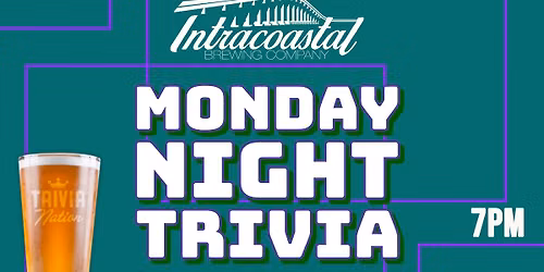 Monday Night Trivia at Intracoastal Brewing Co.
