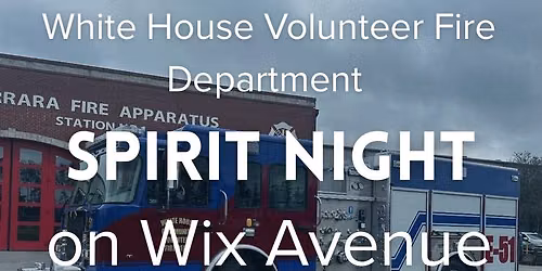 SPIRIT NIGHT - WH Volunteer Fire