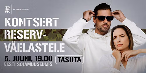 RESERVV\u00c4ELASTE N\u00c4DALA KONTSERT | reket, Liisi Koikson & Eesti S\u00f5jav\u00e4eorkester