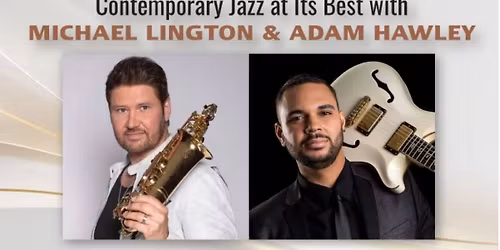 Michael Lington and Adam Hawley at the King Center, Melbourne, FL