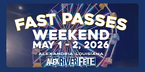 Alex River F\u00eate Ferris Wheel Fast Passes - Weekend