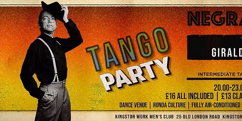 FRIDAY 26.06.26 at NEGRACHA Kingston f. GIRALDO DIOMAR - Interm Tango Salon Class & Social