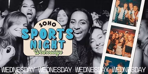 Your Official Soho Sports Night | Wednesday 20th May | Soho Rooms Newcastle