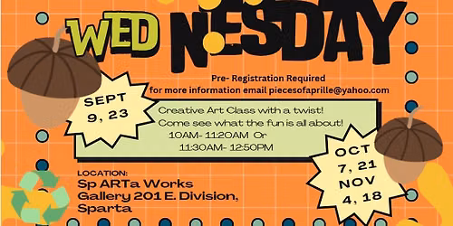 Wacky Wednesday Fall Session 10 or 11:30AM