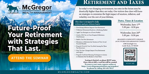 RETIREMENT AND TAXES EVENT \u2014 2 DATES