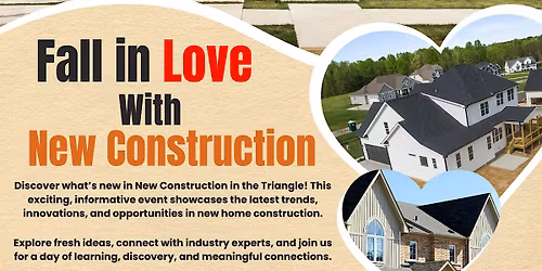 Fall in Love with New Construction