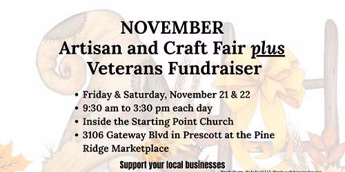 November Artisan and Craft Fair PLUS Veteran's Fundraiser