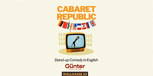 Cabaret Republic \u2013 English Stand-Up Comedy in Vienna