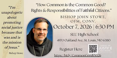 How Common is the Common Good? Rights and Responsibilities of the Faithful