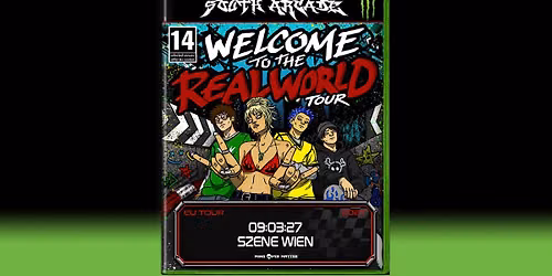 South Arcade | Welcome to the Realworld Tour | Wien