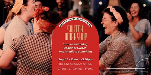 Switch Workshop!