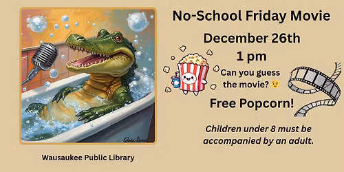No-School Friday Movie