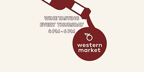 Western Market Wine Tasting