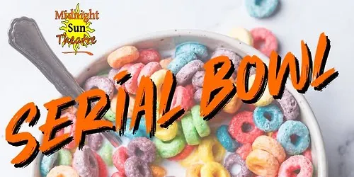 Serial Bowl