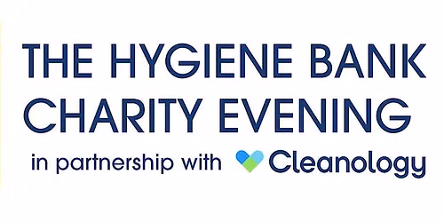 Hygiene Bank Charity Evening 2026 hosted by Cleanology