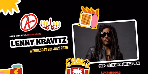 Lenny Kravitz + DE'WAYNE + Lucas Ferraz I Open-Air I Luxembourg