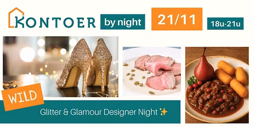 Kontoer by night: Wild Glitter & Glamour Designer Night