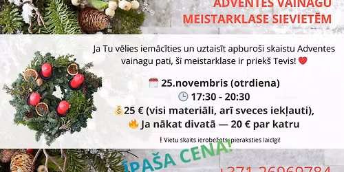Adventes vainagu meistarklase SIEVIET\u0112M - \u012aPA\u0160A CENA