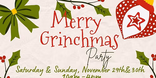 2nd annual Merry Grinchmas Party at Wandering Roots