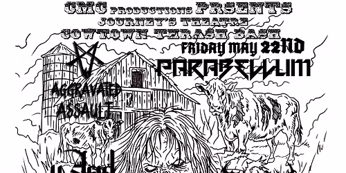 COWTOWN THRASH BASH MAY 22ND JOURNEYS THEATRE