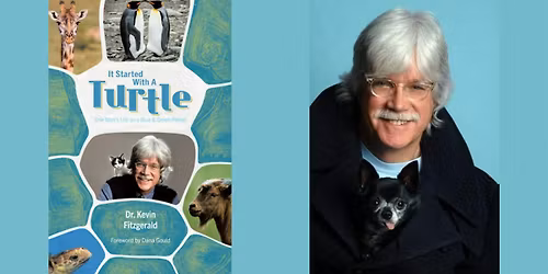 Kevin Fitzgerald -- "It Started with a Turtle"