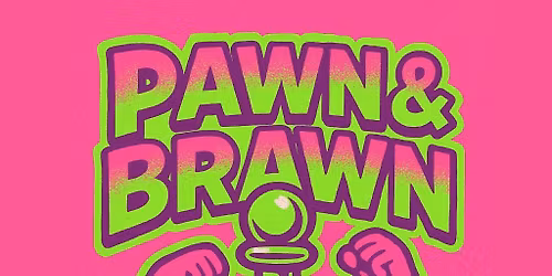 PAWN & BRAWN - Chess & Grapple