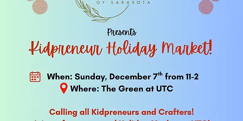 HOLIDAY KIDPRENEUR MARKET!