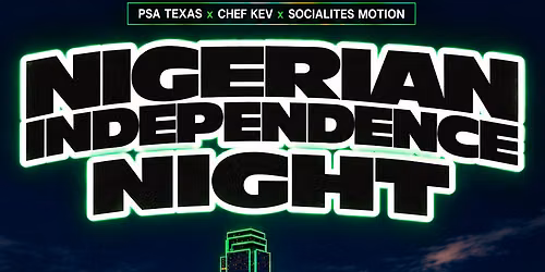 Dallas Nigerian Independence Night
