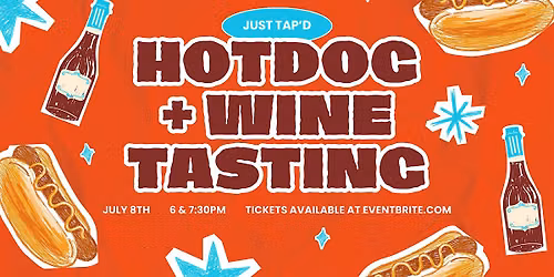 Hotdog + Wine tasting